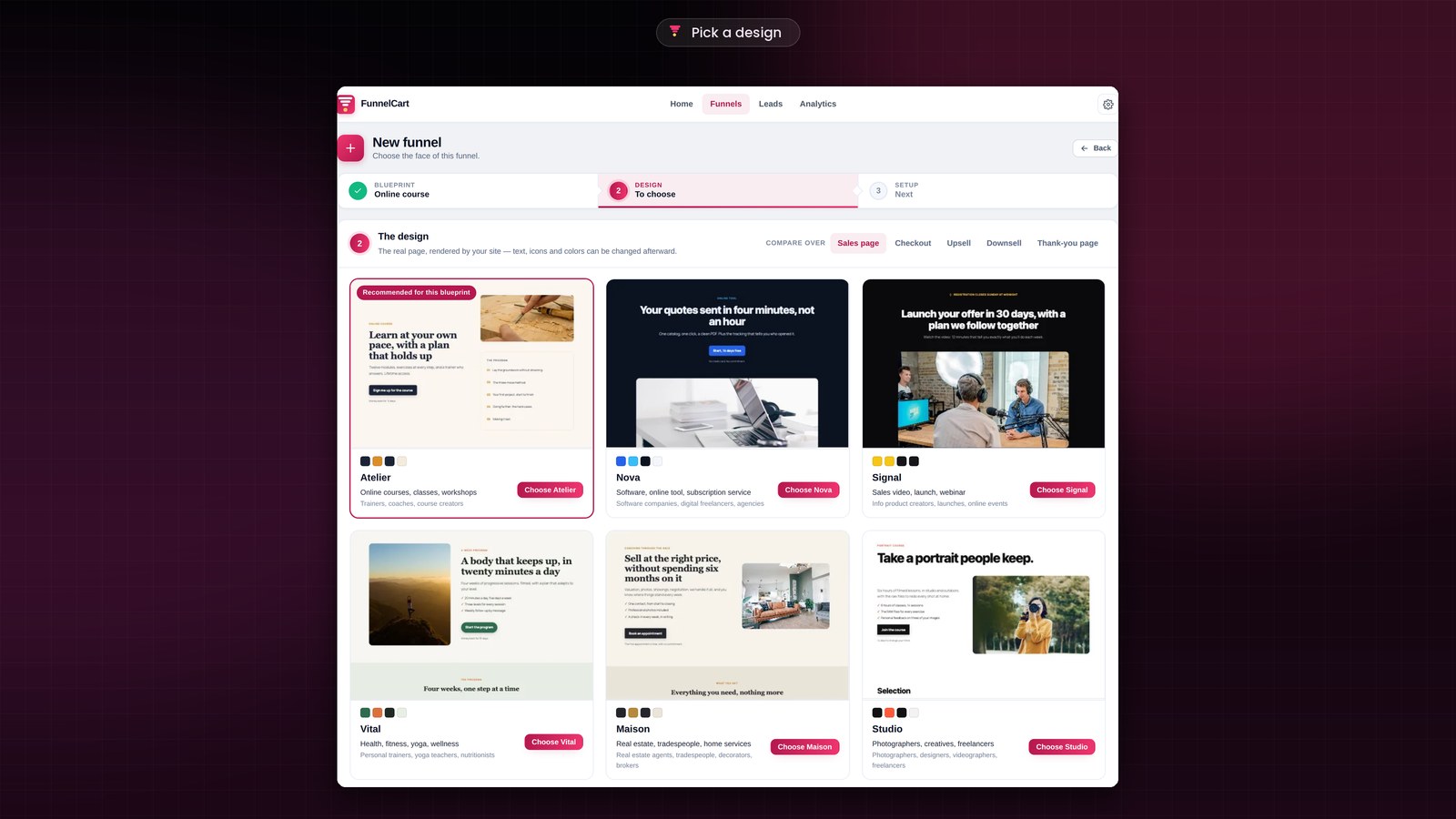 The second step of the FunnelCart wizard, The design: the Atelier theme, recommended for the Online course blueprint, then Nova, Signal, Vital, Maison and Studio, each with a real preview of its sales page, its color palette and a button to choose it.