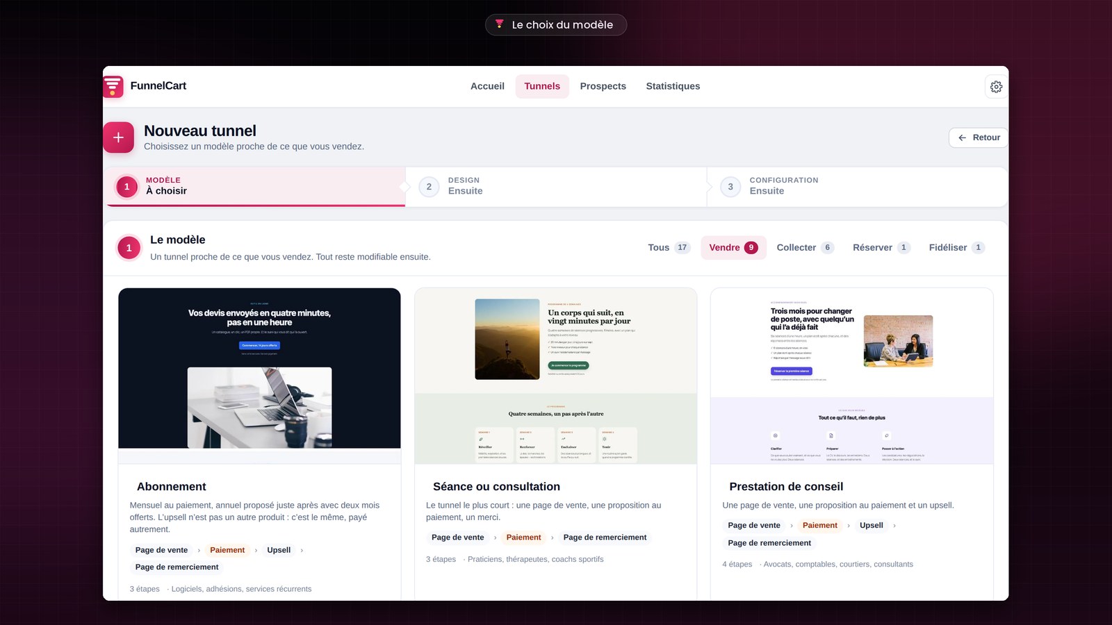 Le premier pas de l’assistant FunnelCart, Le modèle : les onglets Tous, Vendre, Collecter, Réserver et Fidéliser, et les modèles Abonnement, Séance ou consultation et Prestation de conseil, chacun avec l’aperçu de sa première page et l’enchaînement de ses étapes.
