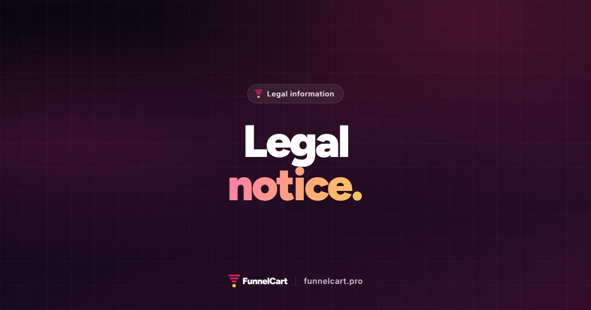 FunnelCart legal notice