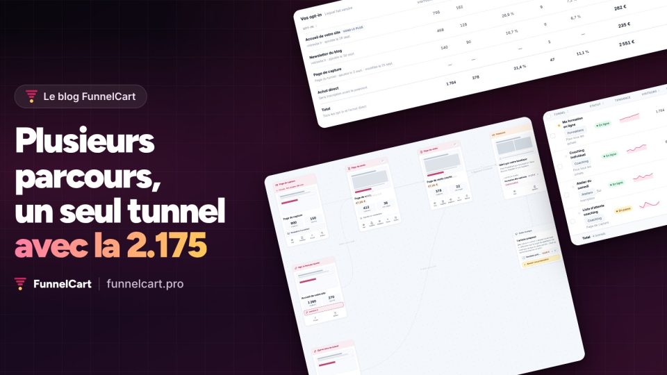 FunnelCart 2.175 : plusieurs parcours dans un seul tunnel